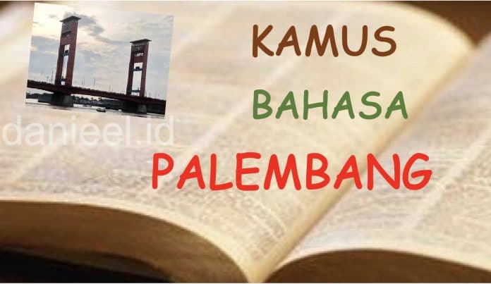 Kamus Bahasa Palembang